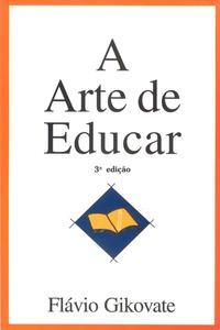 A arte de educar
