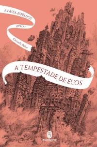 A Tempestade De Ecos