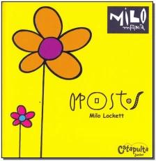 Opostos: Milomania